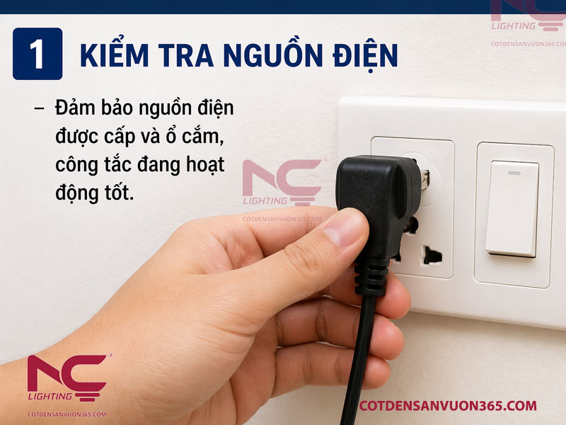 Hướng dẫn sửa lỗi đèn Led không sáng hiệu quả 2 Bước 1 – Kiểm Tra Nguồn Điện
