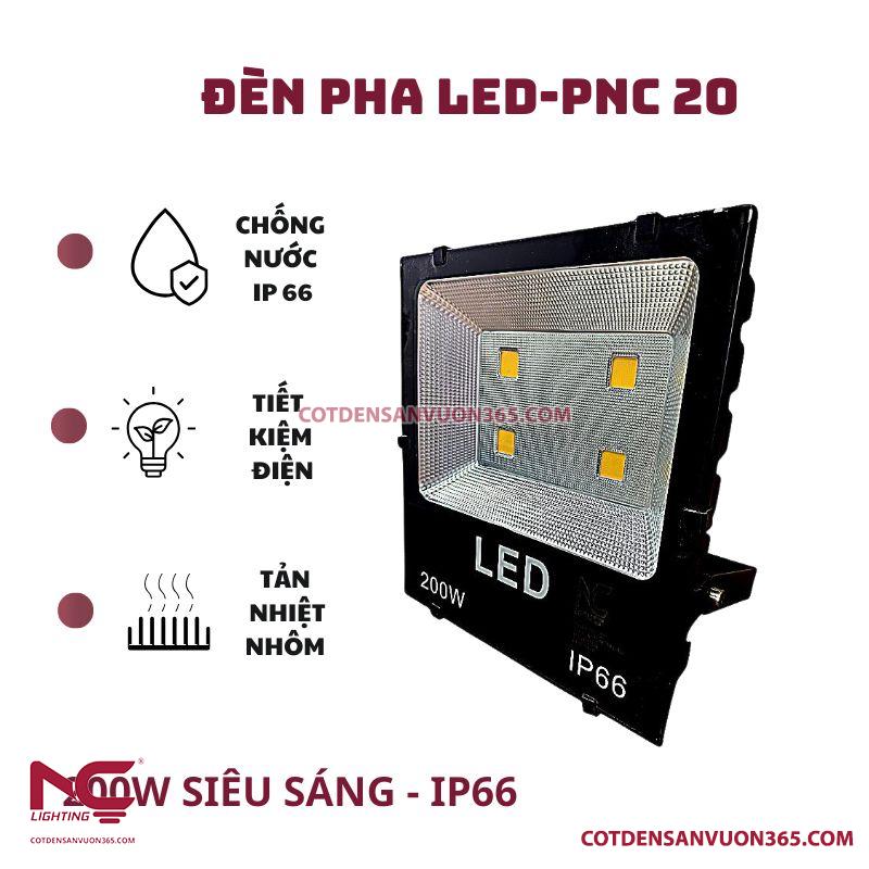 Đèn Pha Led PNC-20 P=200W 19 Đèn Pha led 200W PNC 20